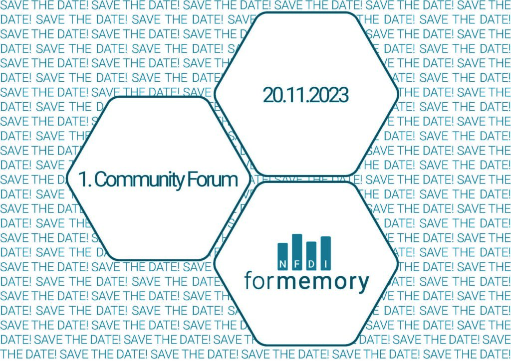 NFDI4Memory 1. Community Forum