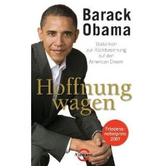 Barack Obama: Hoffnung wagen